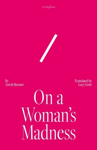 On a woman’s madness cover